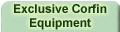 Exclusive Corfin Equipment